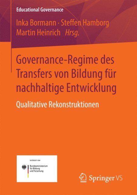 Martin Heinrich, Steffen Hamborg, Inka Bormann - Governance-Regime des Transfers von Bildung für nachhaltige Entwicklung, E-bok