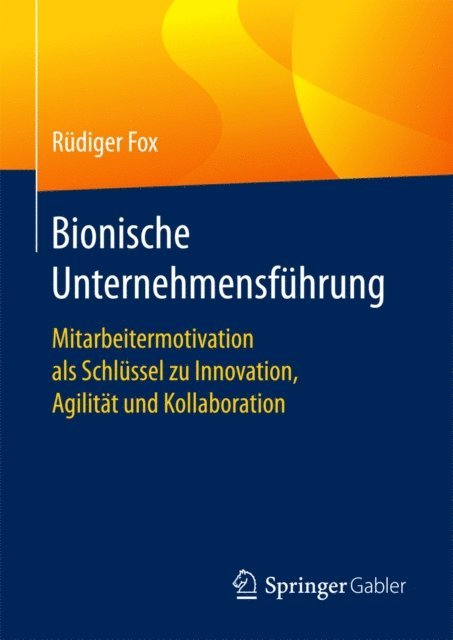 Rudiger Fox - Bionische Unternehmensführung, E-bok