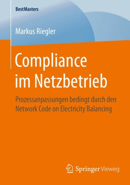 Markus Riegler - Compliance im Netzbetrieb, E-bok