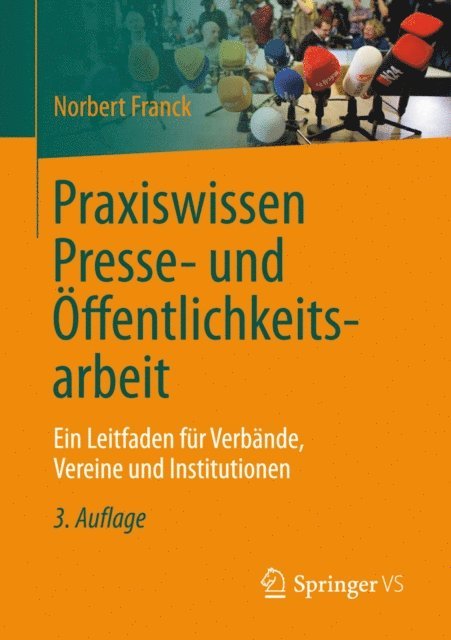 Norbert Franck - Praxiswissen Presse- und Öffentlichkeitsarbeit, E-bok. Tillgänglighet: Lägg i varukorg