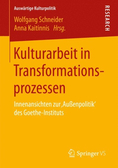Anna Kaitinnis, Wolfgang Schneider - Kulturarbeit in Transformationsprozessen, E-bok