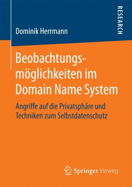 Dominik Herrmann - Beobachtungsmöglichkeiten im Domain Name System, E-bok