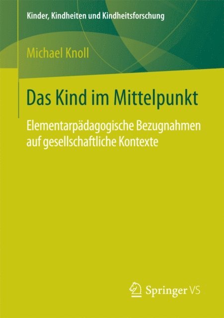 Michael Knoll - Das Kind im Mittelpunkt, E-bok