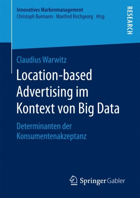 Claudius Warwitz - Location-based Advertising im Kontext von Big Data, E-bok