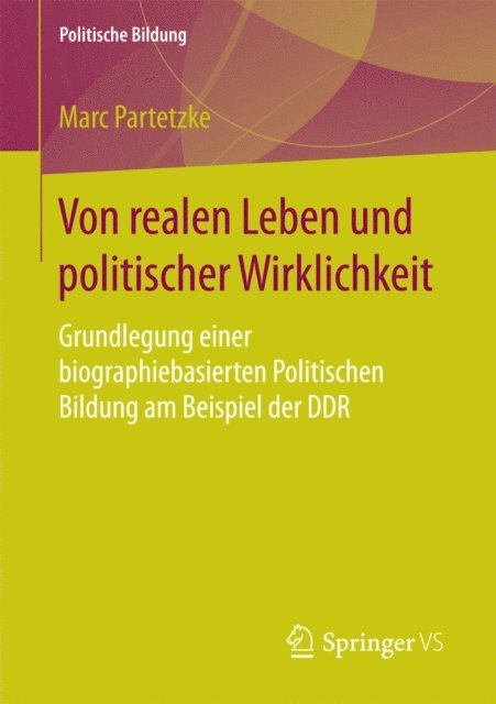 Marc Partetzke - Von realen Leben und politischer Wirklichkeit, E-bok