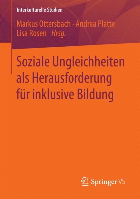 Lisa Rosen, Andrea Platte, Markus Ottersbach - Soziale Ungleichheiten als Herausforderung für inklusive Bildung, E-bok