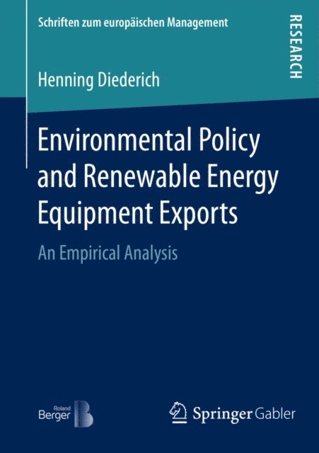 Henning Diederich - Environmental Policy and Renewable Energy Equipment Exports, E-bok