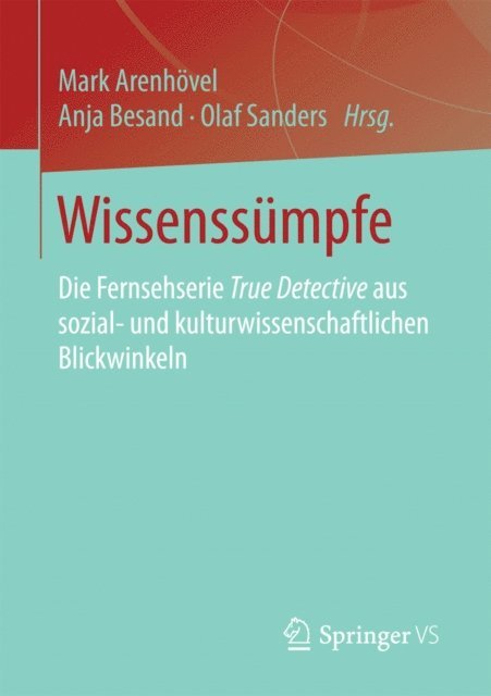 Olaf Sanders, Anja Besand, Mark Arenhovel - Wissenssümpfe, E-bok
