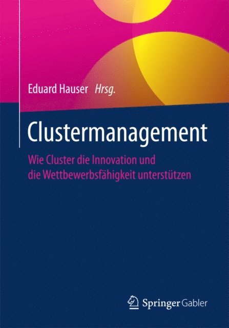 Eduard Hauser - Clustermanagement, E-bok