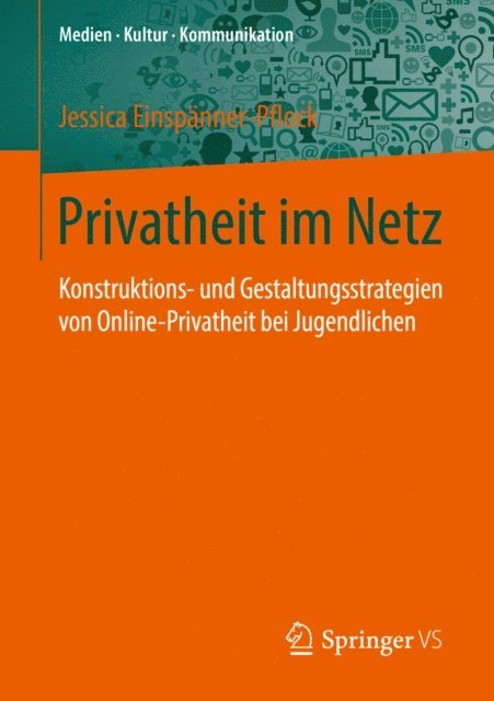 Jessica Einspanner-Pflock - Privatheit im Netz, E-bok