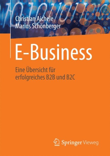 Marius Schonberger, Christian Aichele - E-Business, E-bok