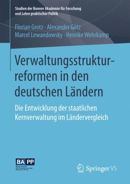 Henrike Wehrkamp, Marcel Lewandowsky, Alexander Gotz, Florian Grotz - Verwaltungsstrukturreformen in den deutschen Ländern, E-bok