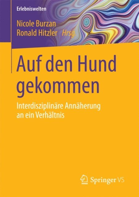 Ronald Hitzler, Nicole Burzan - Auf den Hund gekommen, E-bok