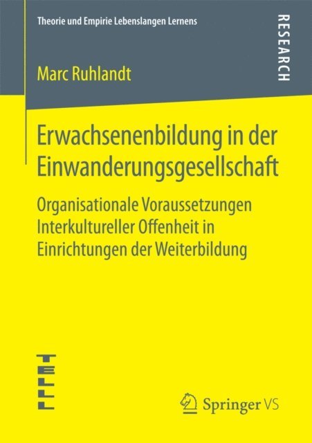 Marc Ruhlandt - Erwachsenenbildung in der Einwanderungsgesellschaft, E-bok