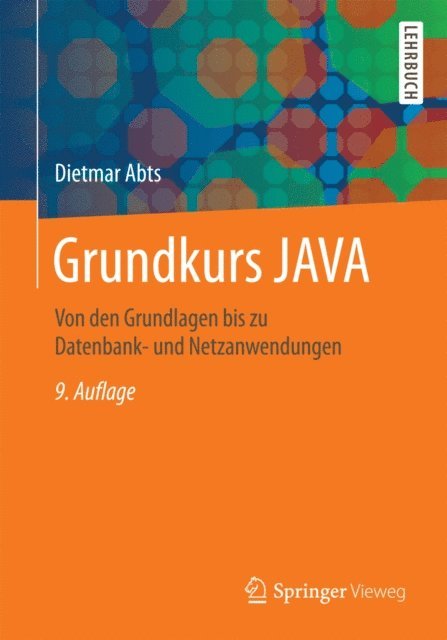 Dietmar Abts - Grundkurs JAVA, E-bok