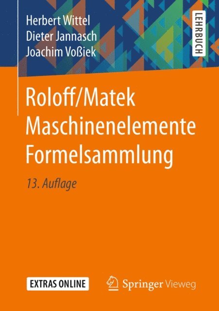 Joachim Voiek, Dieter Jannasch, Herbert Wittel - Roloff/Matek Maschinenelemente Formelsammlung, E-bok