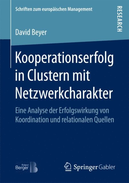 David Beyer - Kooperationserfolg in Clustern mit Netzwerkcharakter, E-bok