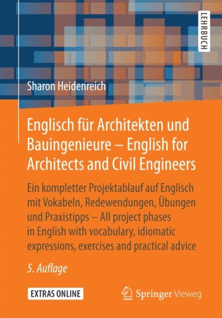 Sharon Heidenreich - Englisch für Architekten und Bauingenieure - English for Architects and Civil Engineers, E-bok