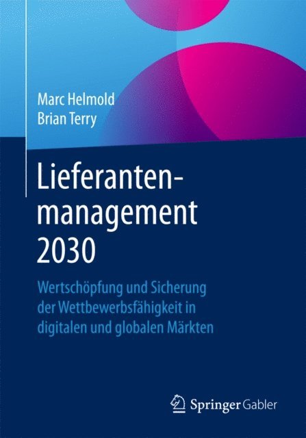 Brian Terry, Marc Helmold - Lieferantenmanagement 2030, E-bok