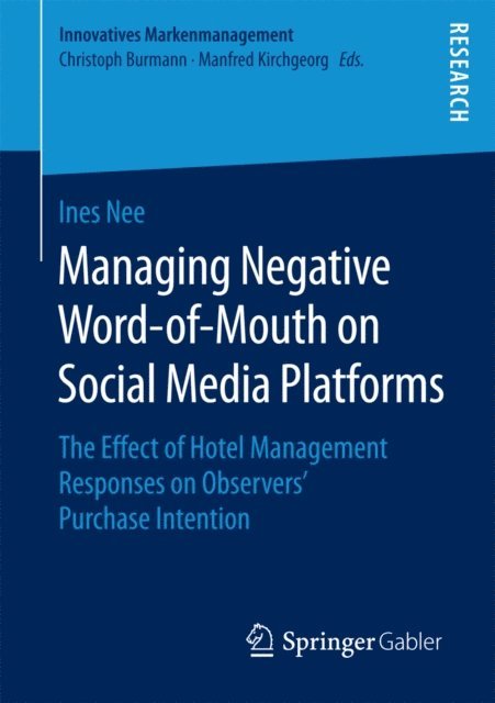 Ines Nee - Managing Negative Word-of-Mouth on Social Media Platforms, E-bok