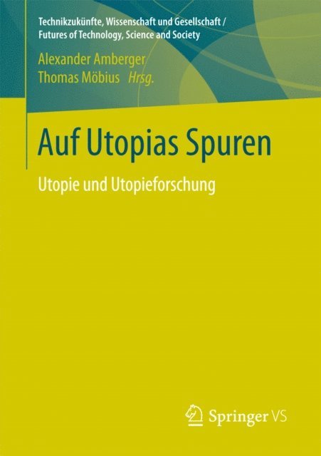 Thomas Mobius, Alexander Amberger - Auf Utopias Spuren, E-bok