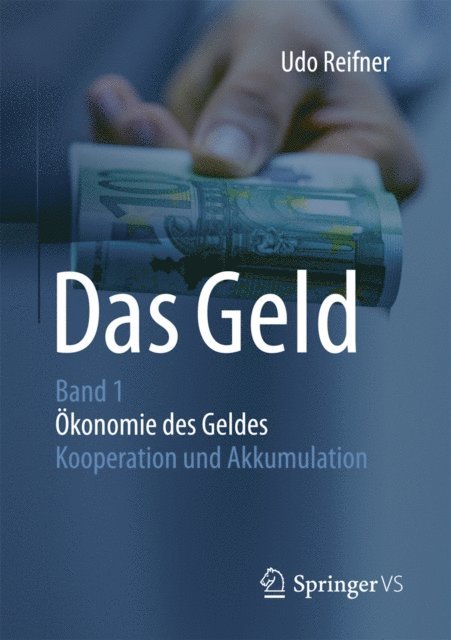 Udo Reifner - Das Geld, E-bok