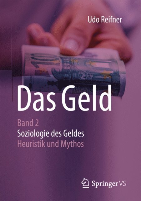Udo Reifner - Das Geld, E-bok