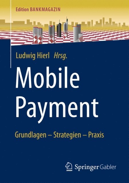 Ludwig Hierl - Mobile Payment, E-bok