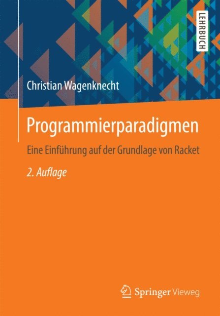 Christian Wagenknecht - Programmierparadigmen, E-bok