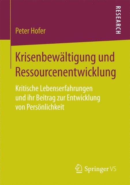 Peter Hofer - Krisenbewältigung und Ressourcenentwicklung, E-bok