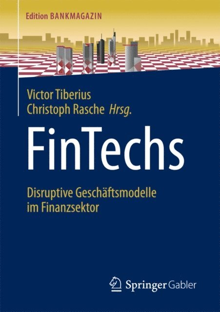 Christoph Rasche, Victor Tiberius - FinTechs, E-bok