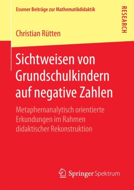 Christian Rutten - Sichtweisen von Grundschulkindern auf negative Zahlen, E-bok