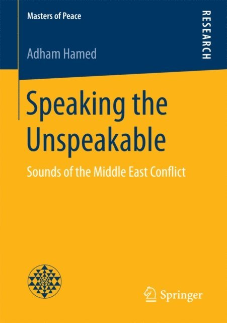 Adham Hamed - Speaking the Unspeakable, E-bok