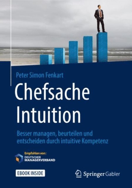 Peter Simon Fenkart - Chefsache Intuition, E-bok