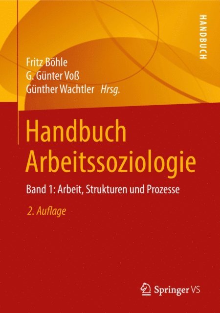 Gunther Wachtler, G. Gunter Vo, Fritz Bohle - Handbuch Arbeitssoziologie, E-bok