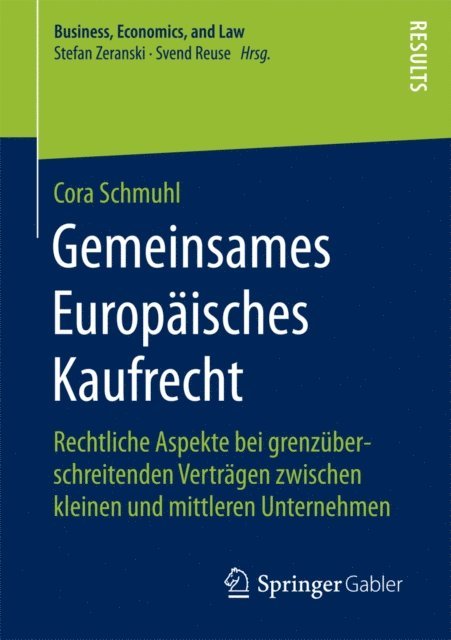 Cora Schmuhl - Gemeinsames Europäisches Kaufrecht, E-bok