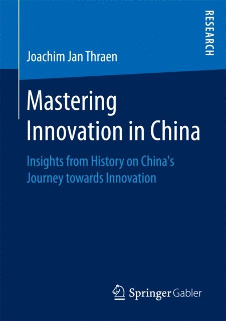 Joachim Jan Thraen - Mastering Innovation in China, E-bok