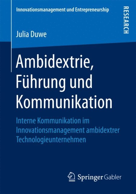 Julia Duwe - Ambidextrie, Führung und Kommunikation, E-bok