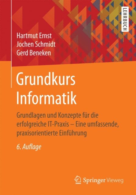 Gerd Beneken, Jochen Schmidt, Hartmut Ernst - Grundkurs Informatik, E-bok. Tillgänglighet: Lägg i varukorg