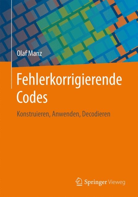Olaf Manz - Fehlerkorrigierende Codes, E-bok