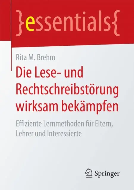 Rita M. Brehm - Die Lese- und Rechtschreibstörung wirksam bekämpfen, E-bok. Tillgänglighet: Lägg i varukorg