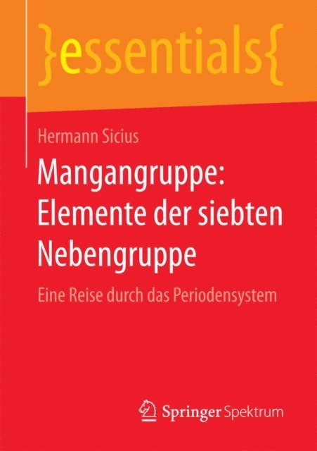 Hermann Sicius - Mangangruppe: Elemente der siebten Nebengruppe, E-bok
