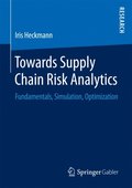 Towards Supply Chain Risk Analytics