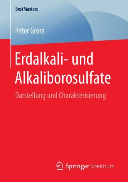 Peter Gross - Erdalkali- und Alkaliborosulfate, E-bok