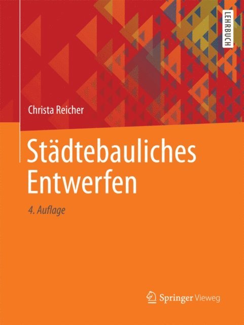 Christa Reicher - Städtebauliches Entwerfen, E-bok