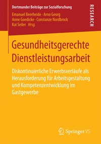 Gesundheitsgerechte Dienstleistungsarbeit