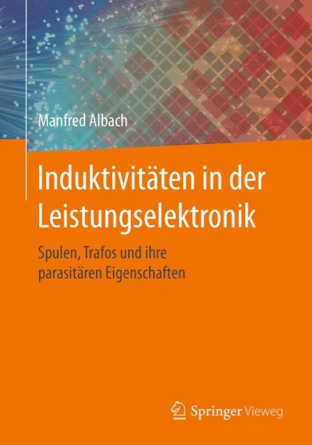 Manfred Albach - Induktivitäten in der Leistungselektronik, E-bok