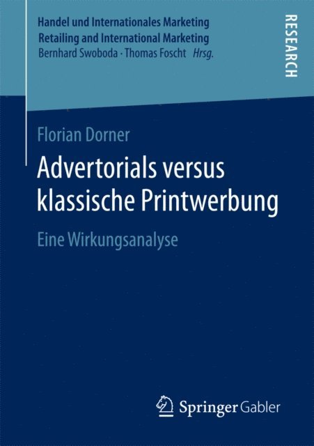Florian Dorner - Advertorials versus klassische Printwerbung, E-bok
