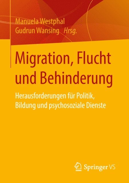 Gudrun Wansing, Manuela Westphal - Migration, Flucht und Behinderung, E-bok