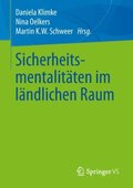 Sicherheitsmentalitÿten im lÿndlichen Raum